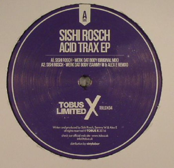 Sishi Rosch Acid Trax EP