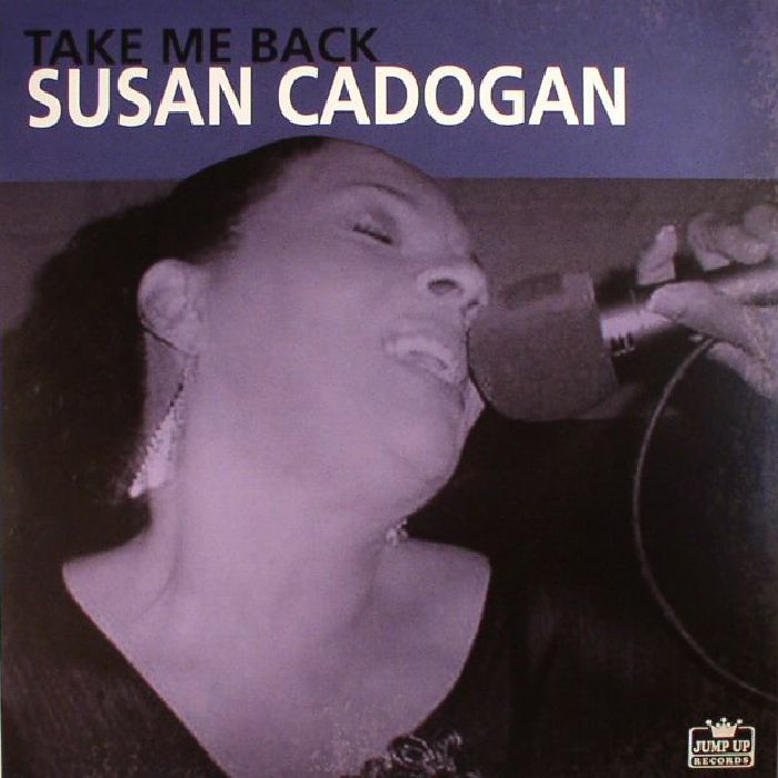 Susan Cadogan Take Me Back