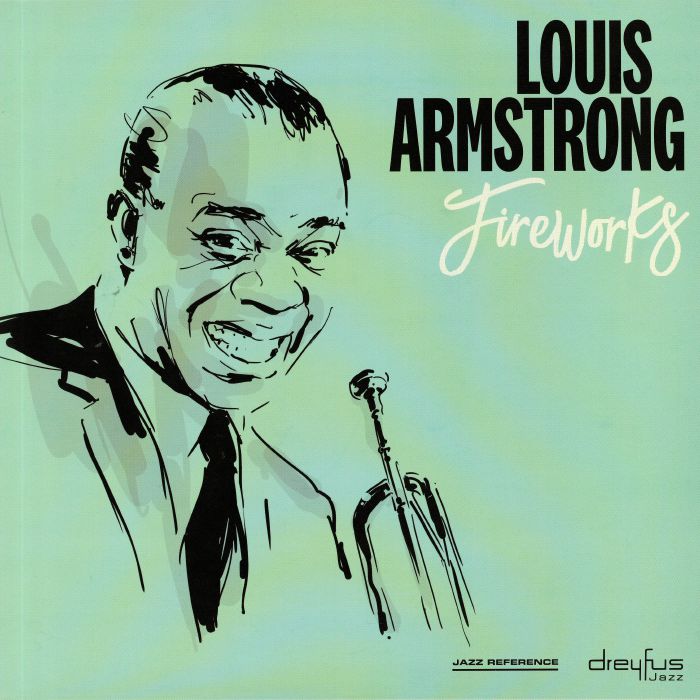 Louis Armstrong Fireworks