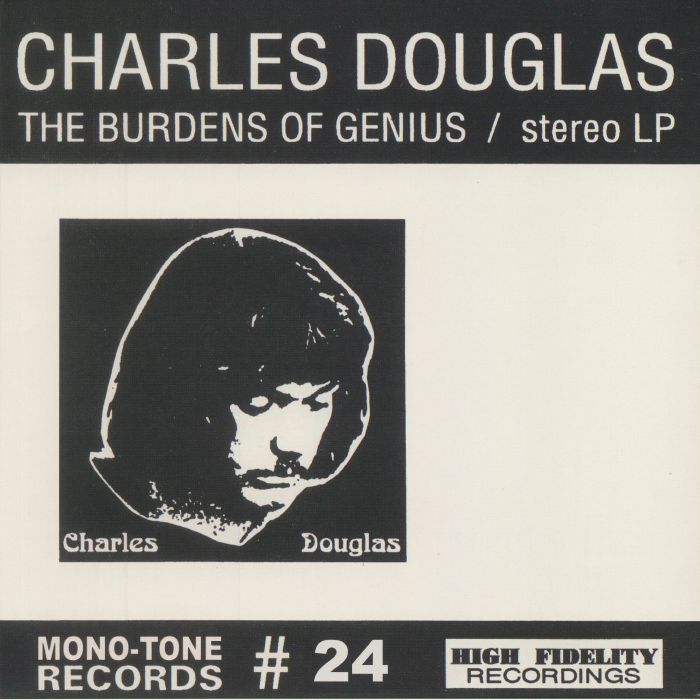 Charles Douglas The Burdens Of Genius