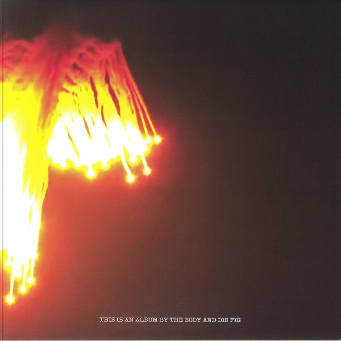 The Body | Dis Fig – Orchards Of A Futile Heaven vinyl cover