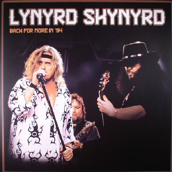 Lynyrd Skynyrd Back For More In 94