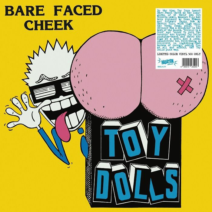 Toy Dolls Bare Faced Cheek