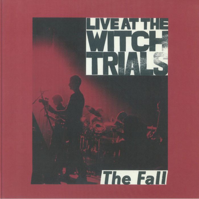 The Fall Live At The Witch Trials
