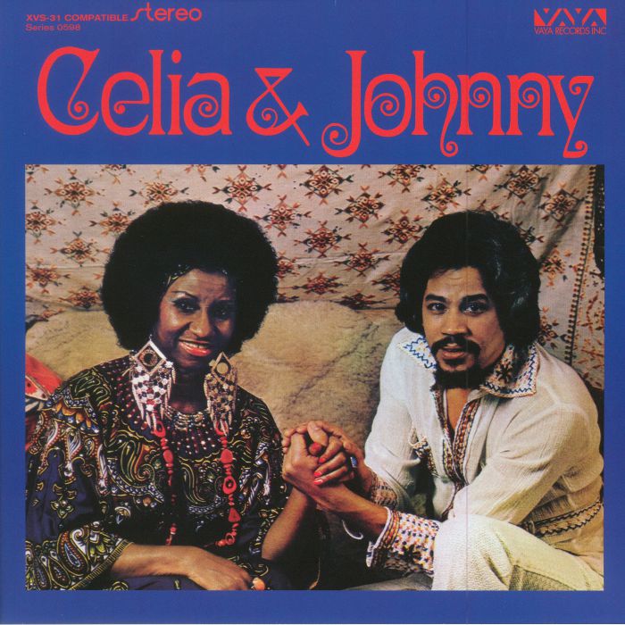 Celia Cruz | Johnny Pacheco Celia and Johnny (remastered)