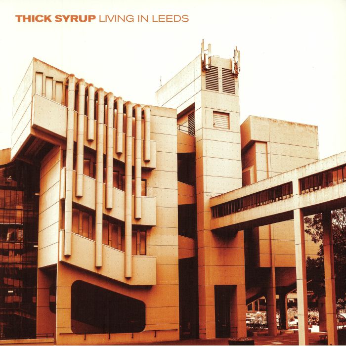 Thick Syrup Living In Leeds