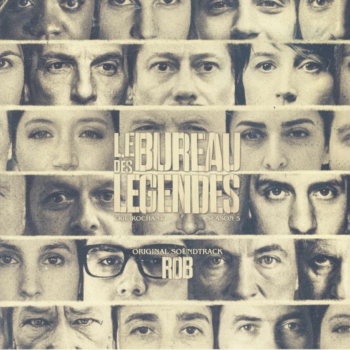 Rob Le Bureau Des Legendes: Season 5 (Soundtrack)