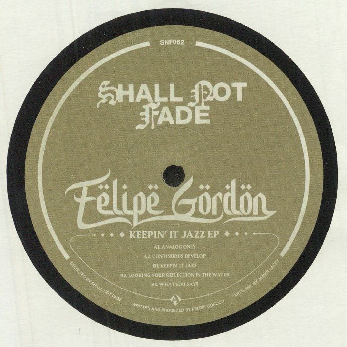 Felipe Gordon Keepin It Jazz EP