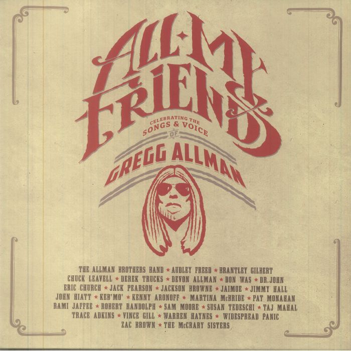 Various Artists All My Friends: Celebrating The Songs and Voice Of Gregg Allman