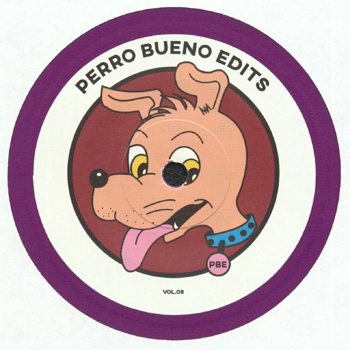 Perro Bueno Edits – Perro Bueno Edits Vol 8 vinyl cover