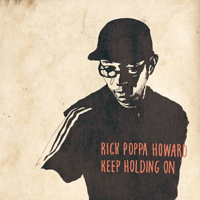 Rick Poppa Howard Keep Holdin On