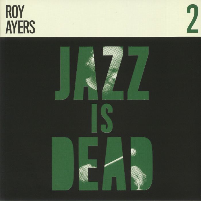 Adrian Younge | Ali Shaheed Muhammad | Roy Ayers Jazz Is Dead 2