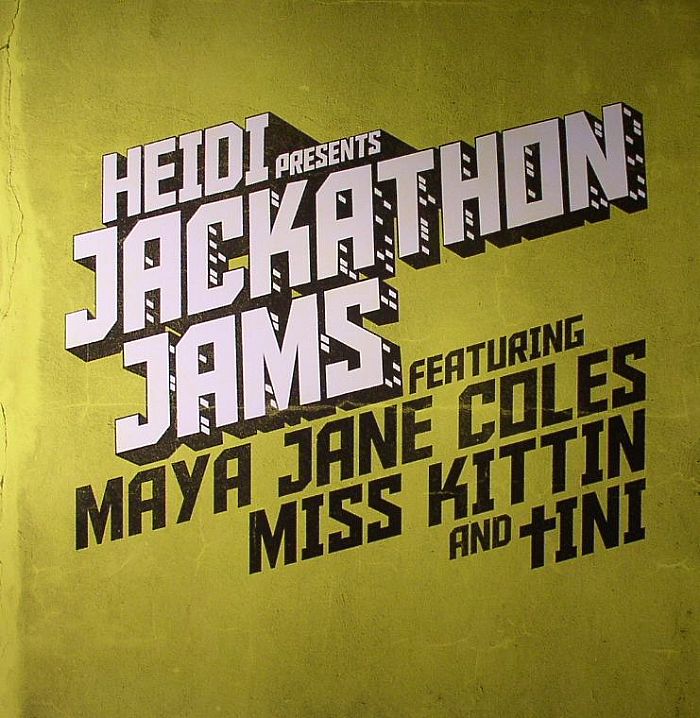 Maya Jane Coles | Miss Kittin Heidi Presents Jackathon Jams