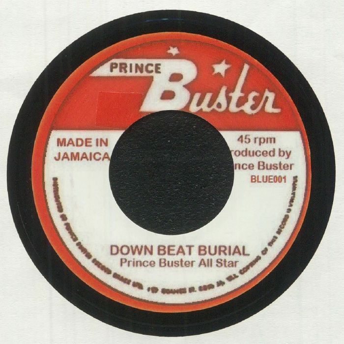 Prince Buster All Star Down Beat Burial