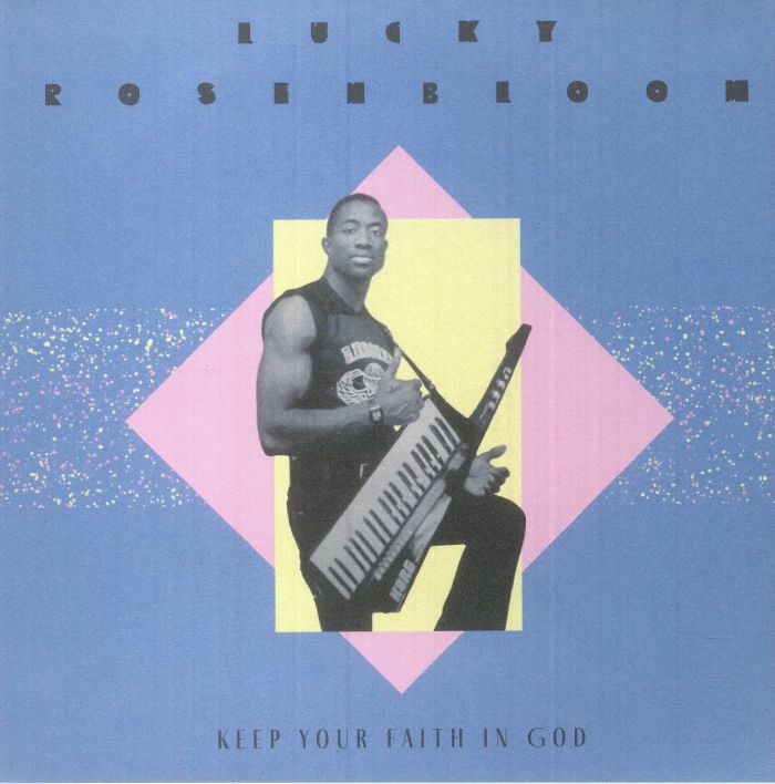 Lucky Rosenbloom – Keep Your Faith In God vinyl cover