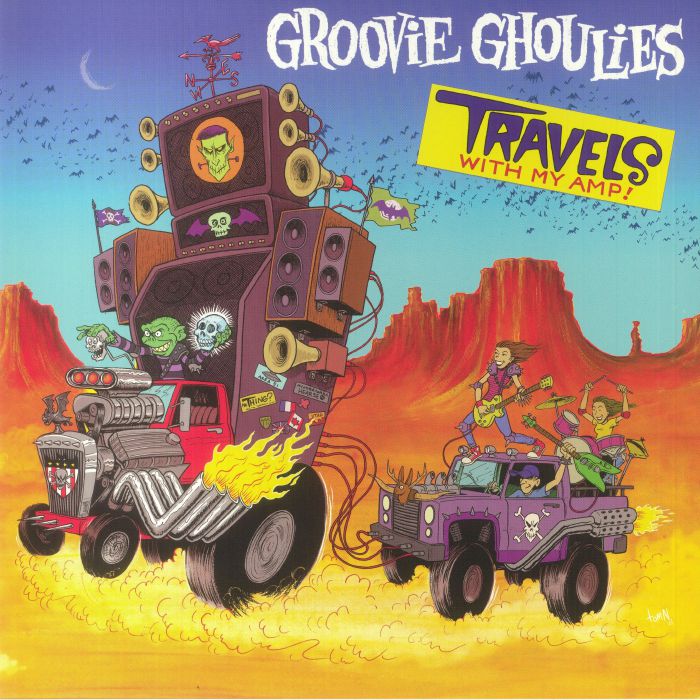 Groovie Ghoulies Travels With My Amp!