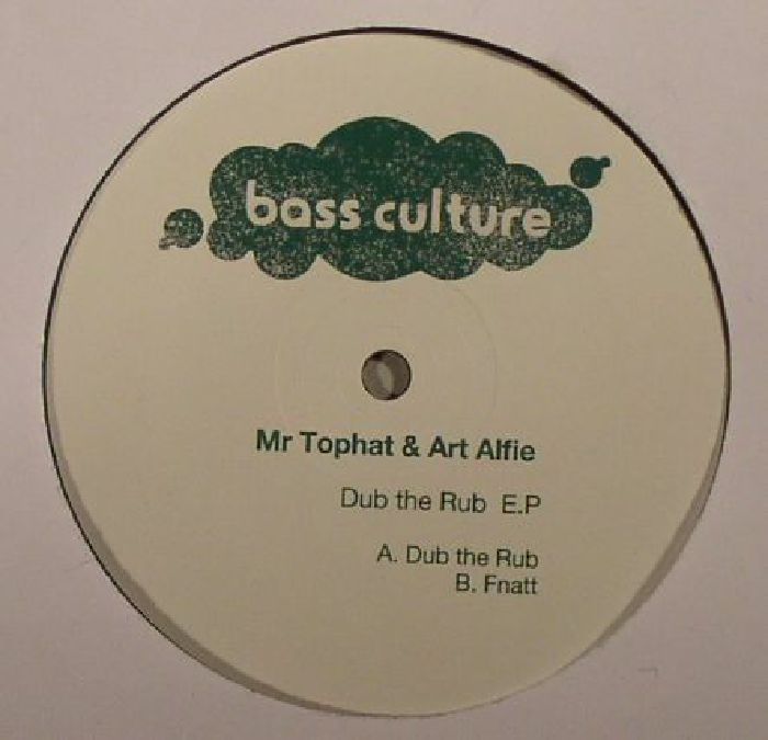 Mr Tophat and Art Alfie Dub The Rub EP