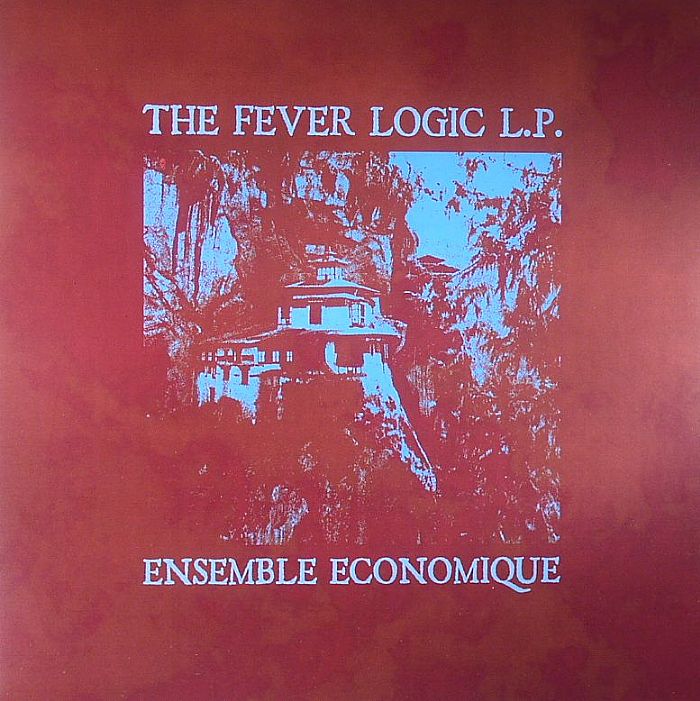 Ensemble Economique The Fever Logic LP