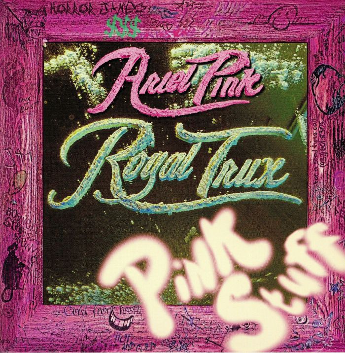 Royal Trux Pink Stuff (Ariel Pink Remixes)