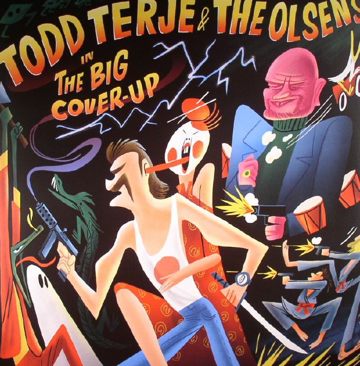 Todd Terje | The Olsens The Big Cover Up