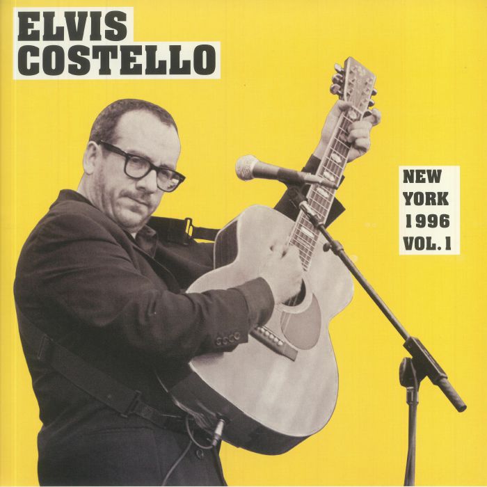 Elvis Costello New York 1996 Vol 1