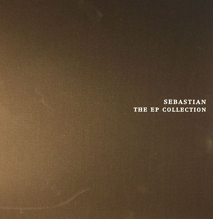 Sebastian The EP Collection