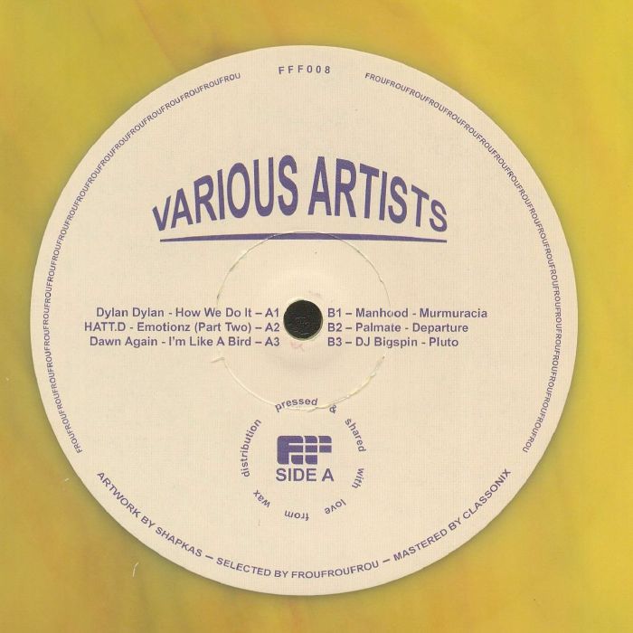 Dylan Dylan | Hatt D | Dawn Again | Manhood | Palmate | DJ Bigspin – FFF 008 vinyl cover