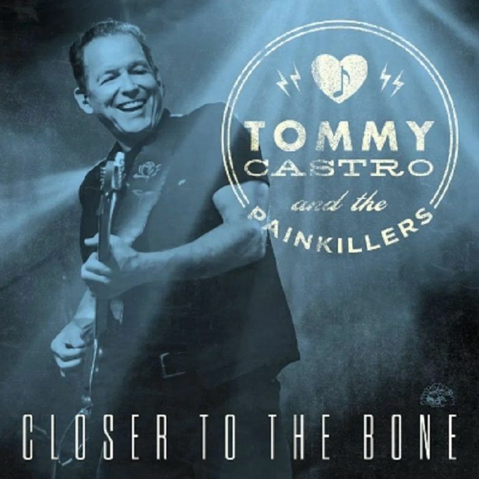 Tommy Castro Closer To The Bone