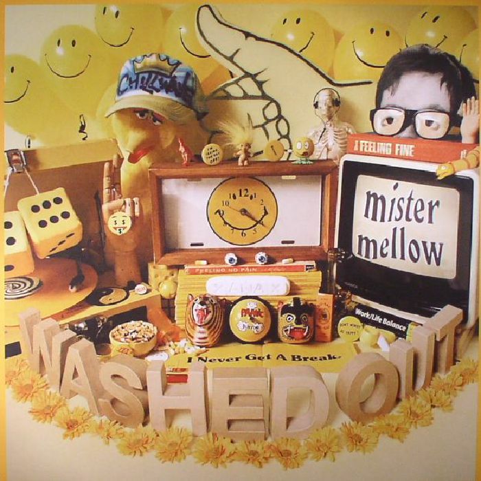Washed Out Mister Mellow