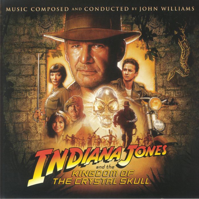 John Williams Indiana Jones and The Kingdom Of The Crystal Skull (Soundtrack)