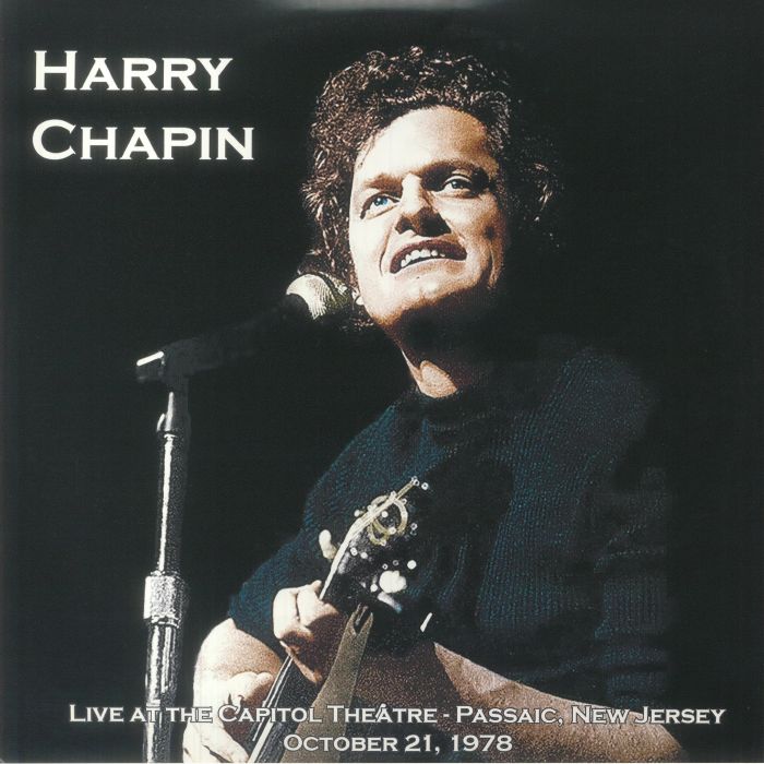 Harry Chapin – Live At The Capitol Theater Passaic New Jersey October 21 1978 vinyl cover