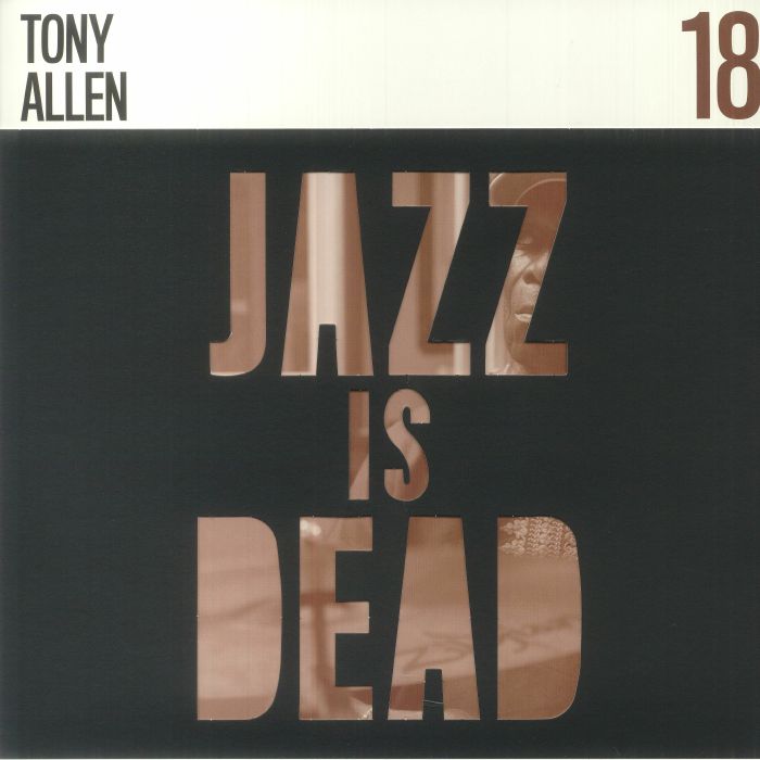Tony Allen | Adrian Younge Jazz Is Dead 18