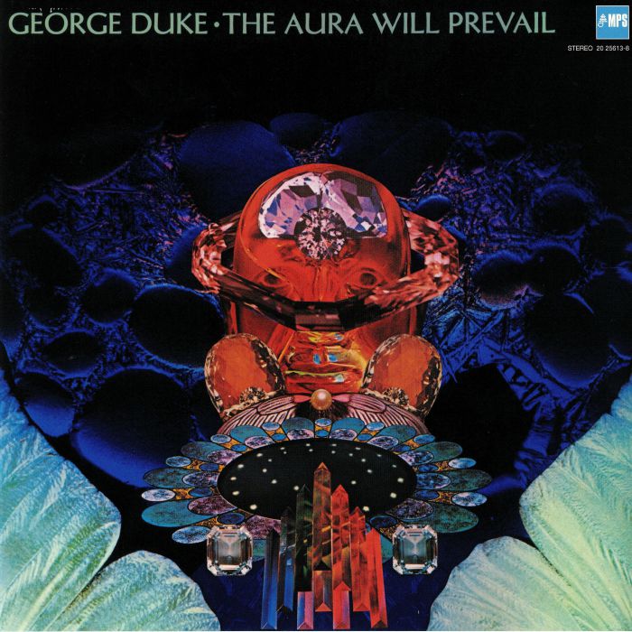 George Duke The Aura Will Prevail (remastered)