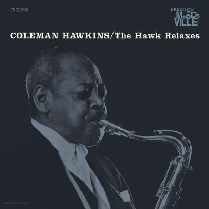 Coleman Hawkins – The Hawk Relaxes vinyl cover