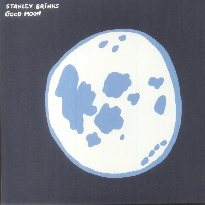 Stanley Brinks Good Moon