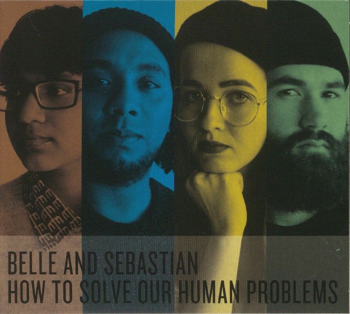 Belle and Sebastian How To Solve Our Human Problems