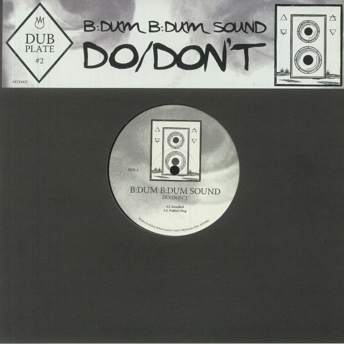 Bdum Bdum Sound Dubplate  2: Do/Dont