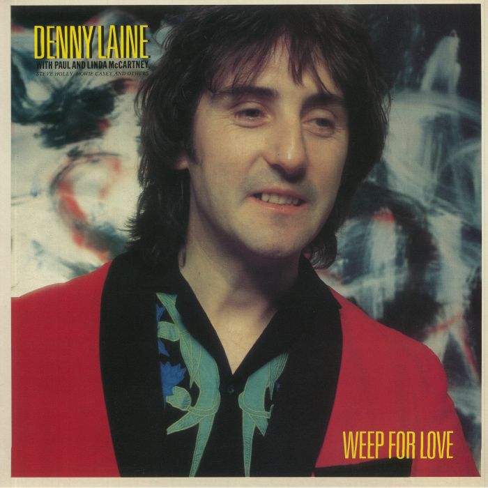 Denny Laine | Paul and Linda Mccartney Weep For Love