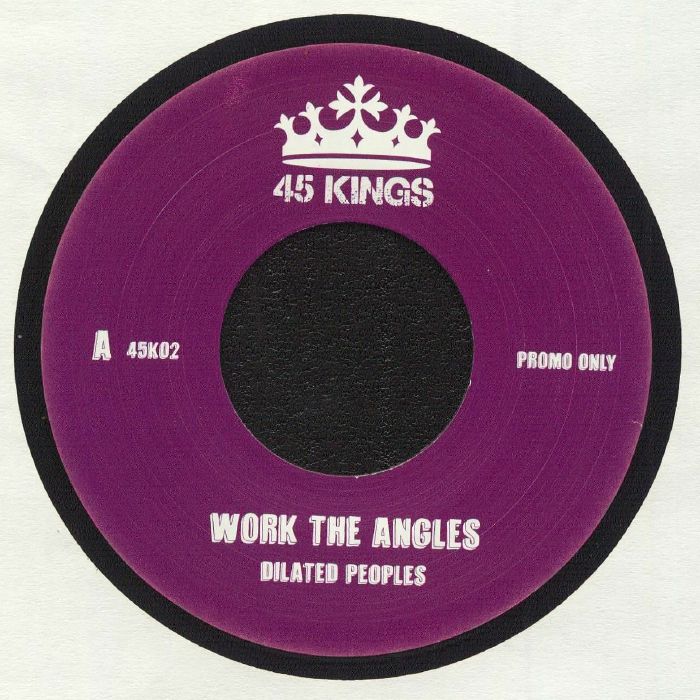 Dilated Peoples Work The Angles