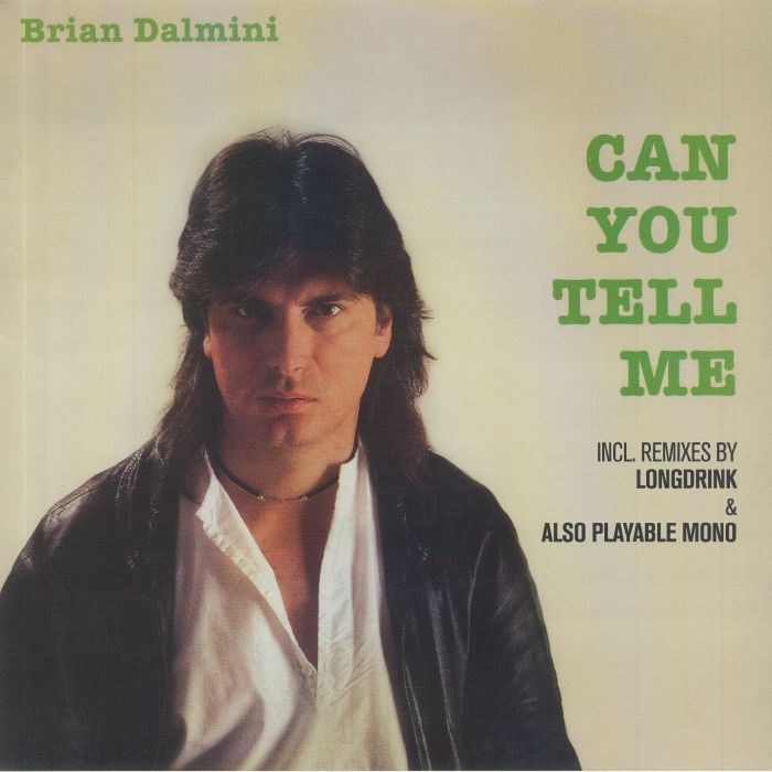 Brian Dalmini Can You Tell Me