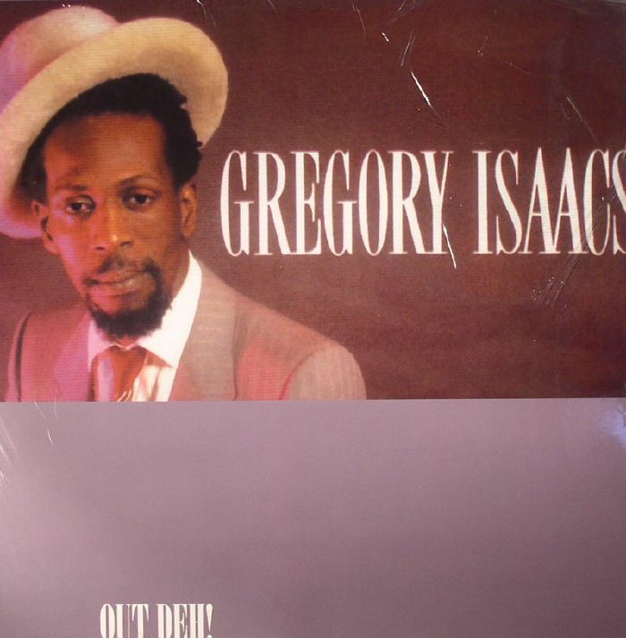 Gregory Isaacs Out Deh! (reissue)