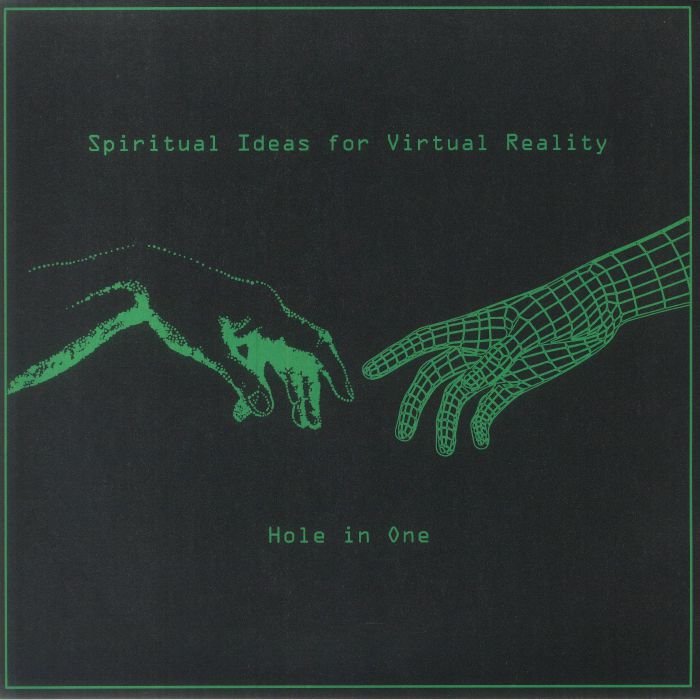 Hole In One Spiritual Ideas For Virtual Reality