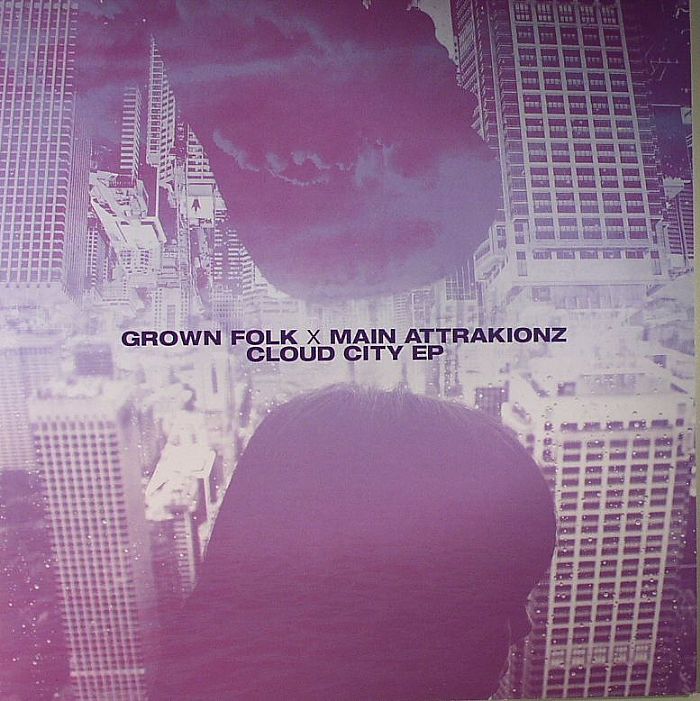 Grown Folk | Main Attrakionz Cloud City EP