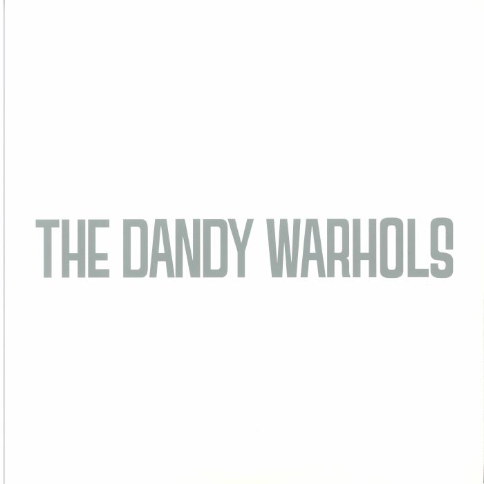 The Dandy Warhols Dandys Rule Ok