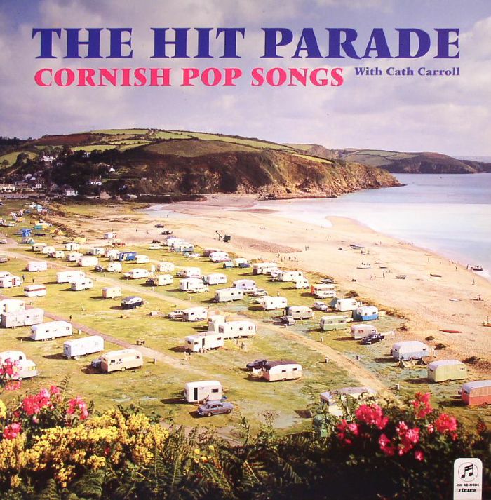The | Cath Carroll Hit Parade Cornish Pop Songs