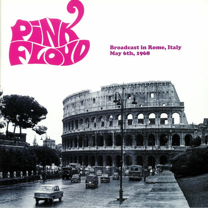 Pink Floyd – Broadcast In Rome Italy May 6th 1968 vinyl cover