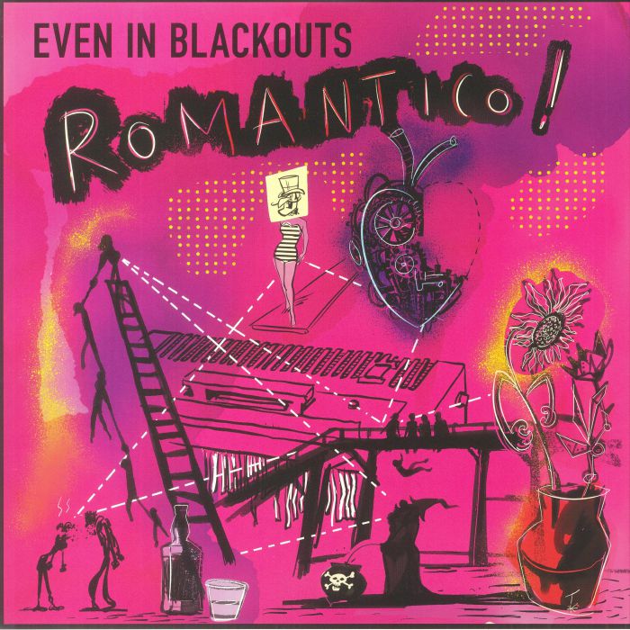 Even In Blackouts Romantico!