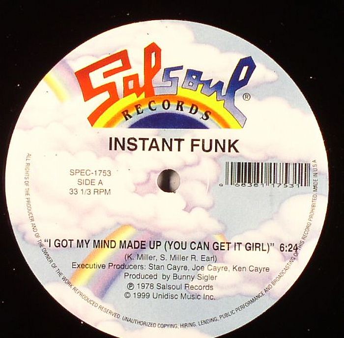 Instant Funk I Got My Mind Made Up (You Can Get Girl)