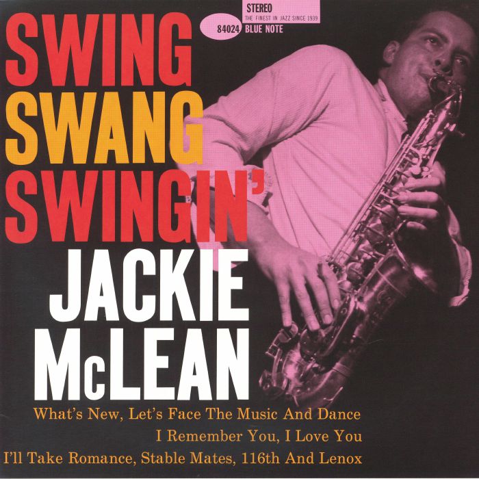 Jackie Mclean – Swing Swang Swingin' (Blue Note Classic Vinyl Series) vinyl cover