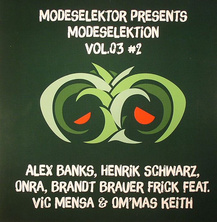 Alex Banks | Henrik Scwarz | Onra | Brandt Brauer Frick | Vic Mensa | Ommas Keith Modeselektor Presents Modeselektion Vol 3  2